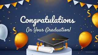 Congratulations On Your Graduation  Wishes Messages and Quotes  WishesMsgcom [upl. by Adelle]