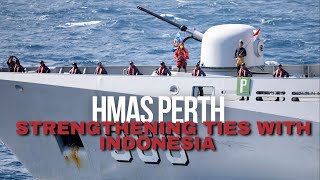 ADF  HMAS Perth Strengthens Ties with Indonesia during Makassar Visit [upl. by Gibson713]