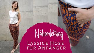 lässige Hose für Anfänger nähen Schnittmuster Abby [upl. by Htiek]