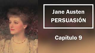 Audiolibro  Jane Austen  PERSUASIÓN  Capítulo 9 [upl. by Yssenhguahs]