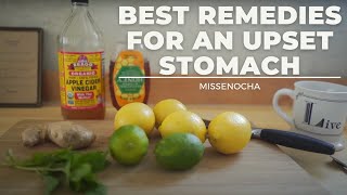 The Best Remedies For An Upset Stomach nausea morning sickness indigestion you name it [upl. by Abner]