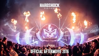 Official Aftermovie Hardshock Festival 2016 [upl. by Eimas]