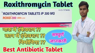 Roxid tablet  roxithromycin tablet roximac tablet roxid 300 tablet uses dose side effects hindi [upl. by Aroel]