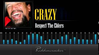 Crazy  Respect The Elder Soca 2015 [upl. by Newlin]