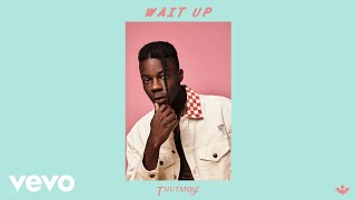 Thutmose  Wait Up Prod Avedon Official Audio [upl. by Dever]