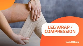 Leg Wrap  Compression [upl. by Icyaj]