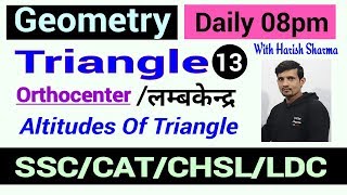 Math with Harish Sharma Geometry Orthocenter  ssc CAT Class13 [upl. by Fornof]