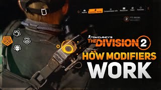 MODIFIERS will CHANGE EVERYTHING in The Division 2 amp Heres How [upl. by Hrutkay554]