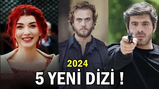 2024’te Başlayacak 5 Efsane Dizi  İZLENME REKORLARI KIRILACAK [upl. by Otila392]