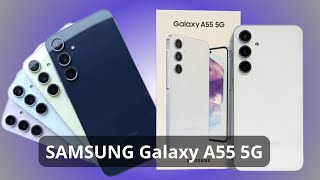 Samsung Galaxy A55 5G Le bijou milieu de gamme de Samsung [upl. by Velvet]