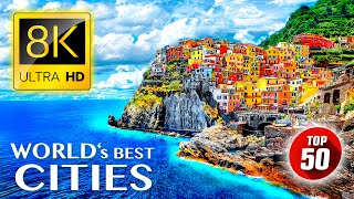 TOP 50 • Most Beautiful CITIES in the World 8K ULTRA HD [upl. by Beutner]