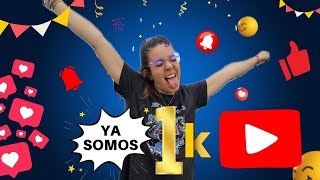 Llegamos a las 1000 suscriptores en Youtube [upl. by Grete561]