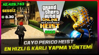 GTA ONLINE  CAYO PERICO HEISTI EN HIZLI VE KÂRLI YAPMA YÖNTEMİ Elite Challenge 2023 Güncel [upl. by Ylak]