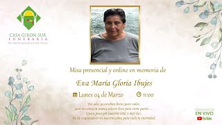 Misa presencial y online en memoria de Eva María Gloria Ibujes [upl. by Inglebert]