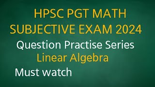 HPSC PGT MATH SUBJECTIVE EXAM 2024  NORMED LINEAR SPACE amp BASELS INEQUALITY  MUST WATCH [upl. by Repip970]