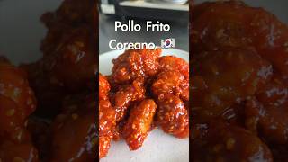 Pollo Frito COREANO 🇰🇷 Crujiente Picante y dulce 😋shorts pollofrito comidacoreana [upl. by Hedvah]