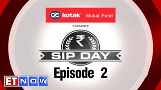 Kotak SIP Day – Episode 2 [upl. by Irrol]