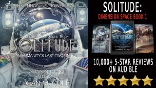 Full RC Bray Audiobook  Solitude Dimension Space Book One  An Apocalyptic Thriller [upl. by Enetsuj]