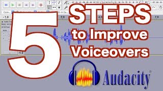 5 STEPS to Improve Your VOICEOVER in Audacity [upl. by Reivazx563]