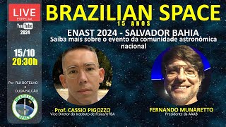 ENAST 2024  SALVADOR BAHIA Saiba mais sobre o evento da comunidade astronômica nacional [upl. by Rednasxela]