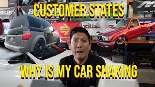 Customer States Why is my Car Shaking [upl. by Herzog169]