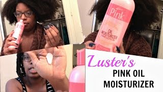 NATURAL HAIR  Lusters Pink Oil MoisturizerDoes it Work [upl. by Atronna]