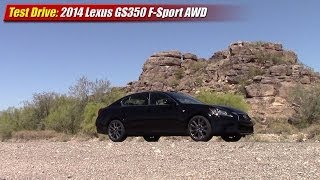 Test Drive 2014 Lexus GS350 FSport AWD [upl. by Rohpotsirhc]