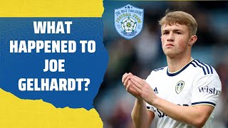 LEEDS UTD DEBATE  WHAT HAPPENED TO JOE GELHARDT WHAT NEXT FOR HIM [upl. by Sayer]