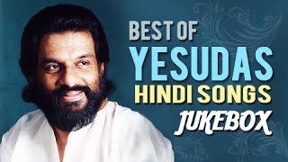 Yesudas Top 10 Hits Jukebox  Old Hindi Songs  Evergreen Romantic Songs [upl. by Yerocaj]