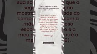 EBD 3° Trimestre De 2024TEMA O Deus Que Governa o Mundo e Cuida da Família [upl. by Ronn]