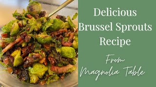 Joanna Gaines Brussel Sprouts Recipe  Magnolia Table  Holiday Side Dish [upl. by Chute]