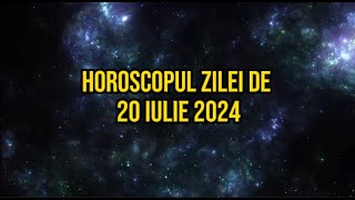 Horoscopul zilei de 20 iulie 2024 Berbecii au nevoie de o pauză [upl. by Ahcire]