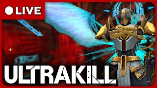 🔴ULTRAKILL  Live🔴 Act 3 and P Ranking [upl. by Genevieve286]