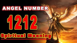 Angel Number 1212 and Its Deep Spiritual Meaning [upl. by Pascha]