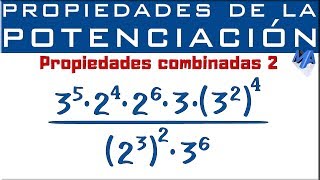 Propiedades de la potenciación  Propiedades combinadas  Ejemplo 2 [upl. by Llertnom]