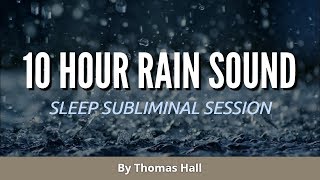 Lose Weight Fast  10 Hour Rain Sound  Sleep Subliminal  By Minds in Unison [upl. by Nowd]