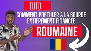 Voici Comment postuler à la BOURSE DETUDE ROUMAINE [upl. by Buonomo]