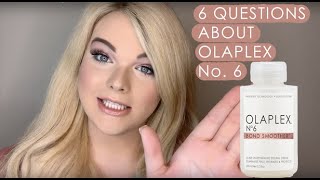 6 Questions about Olaplex No6 [upl. by Sanborn263]