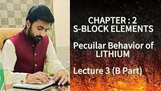 2nd year Chemistry  sblock elements  Pecuilar Behavior of LITHIUM  Punjab board  Chapter 2 [upl. by Nocam]