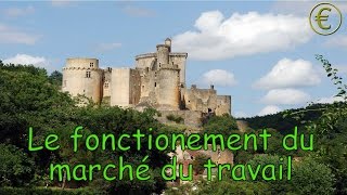 Comment fonctionne le marché du travail [upl. by Dill388]