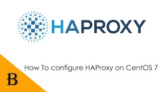 How to configure HAProxy on CentOS  Step by Step [upl. by Yriek]