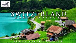 Switzerland 4K Drone Footage Scenic Relaxation Film With Calming Music [upl. by Nitsirhc]