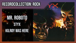 Styx  Mr Roboto HQ Audio [upl. by Nathanoj715]