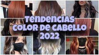 TENDENCIAS 2022  COLOR DE CABELLO [upl. by Anwahsak]