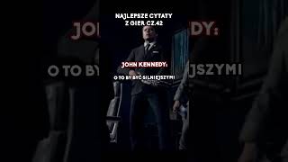 NAJLEPSZE CYTATY Z GIER CZ42 🟪 MÓDLCIE SIĘ 🟪JOHN KENNEDY 🟪 cytaty cytat short motywacja [upl. by Kellby377]