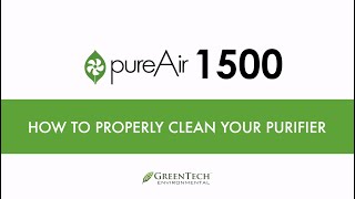 pureAir 1500  Cleaning Instructions [upl. by Gan]