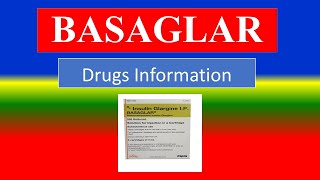 BASAGLAR  Generic Name  Brand Names How to use Precautions Side Effects [upl. by Wait]