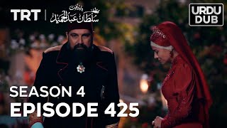 Payitaht Sultan Abdulhamid Episode 425  Season 4 [upl. by Joelynn445]