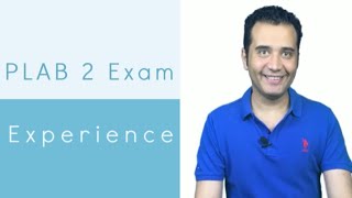 PLAB 2 Experience My 25 Tips To Prepare For PLAB 2 Exam And How To Pass It From The 1st Trial [upl. by Irianat]