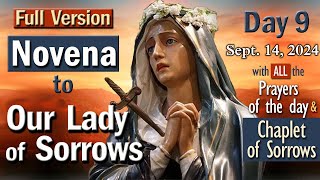 💧OUR LADY of SORROWS NOVENA💧Day 9💧Prayers for the Day and Shorter CHAPLET of SEVEN SORROWS Rosary [upl. by Tnarg417]